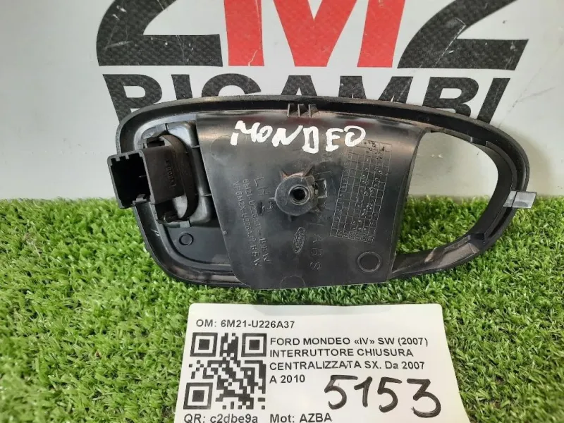 Interruttore Chiusura Centralizzata SX 6M21-U226A37 Ford Mondeo IV SW 2007