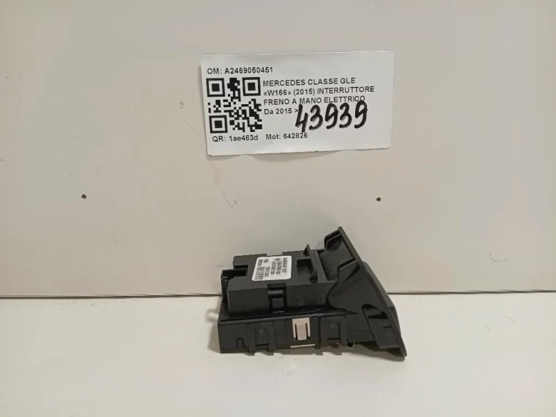 Interruttore Freno A MANO Elettrico A2469050451 Mercedes Classe GLE W166 2015