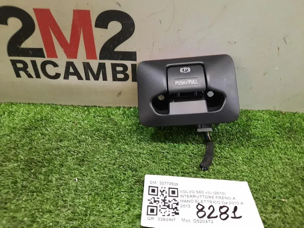Interruttore Freno A MANO Elettrico 30773539 Volvo S60 II 2010