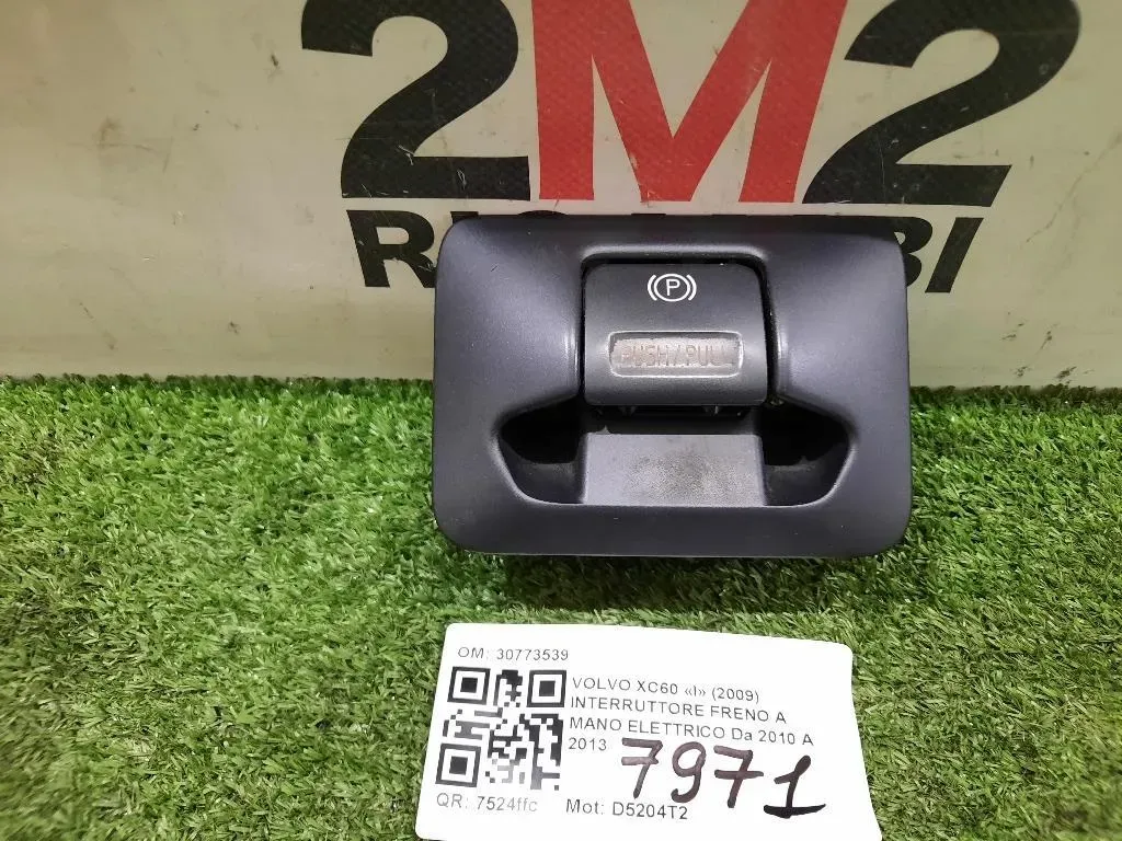 Interruttore Freno A MANO Elettrico 30773539 Volvo XC60 I 2009