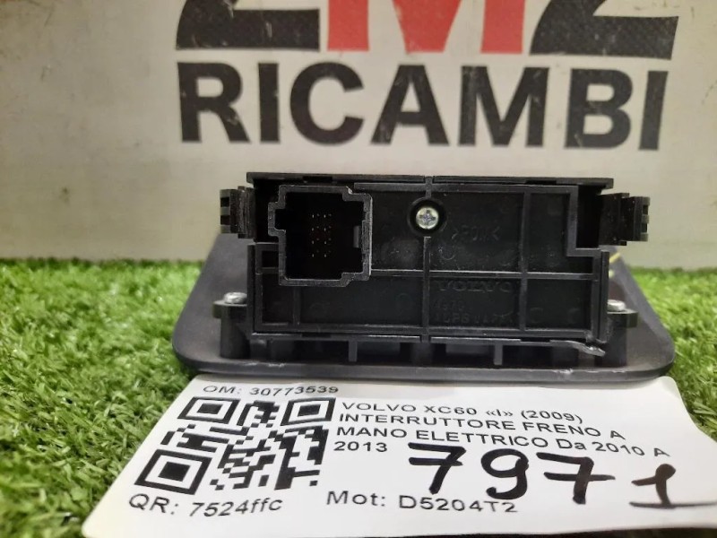 Interruttore Freno A MANO Elettrico 30773539 Volvo XC60 I 2009