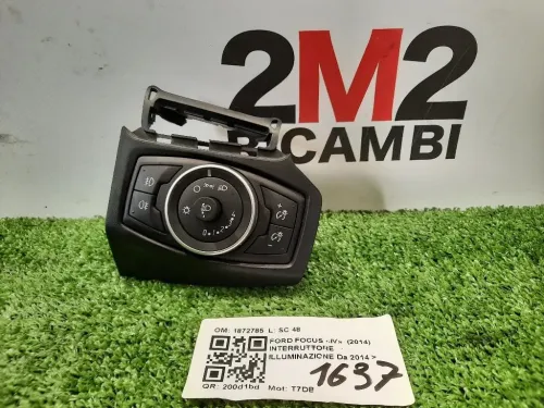 Interruttore Illuminazione 1872785 Ford Focus IV 2014