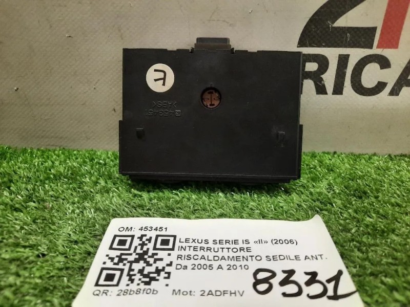Interruttore Riscaldamento Sedile ANT 453451 Lexus Serie IS II 2006