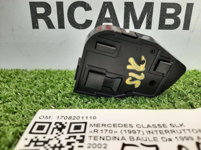 Interruttore Tendina Baule 1708201110 Mercedes Classe SLK R170 1997