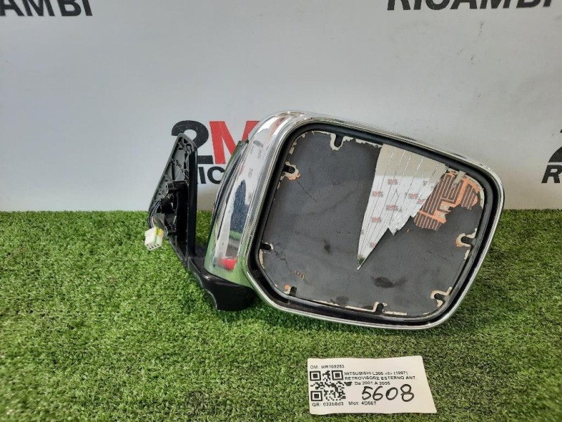 Retrovisore Esterno ANT DX MR109254 Mitsubishi L200 II 1997