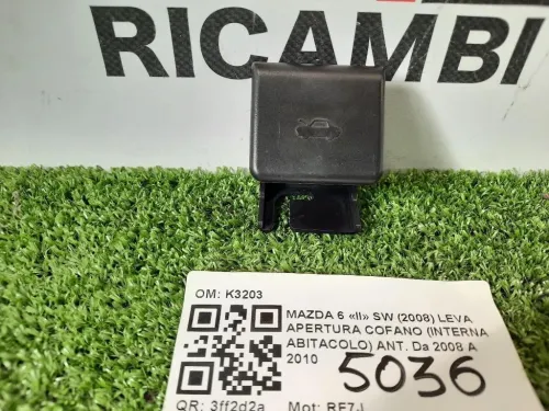 LEVA Apertura Cofano Interna Abitacolo ANT K3203 Mazda 6 II SW 2008