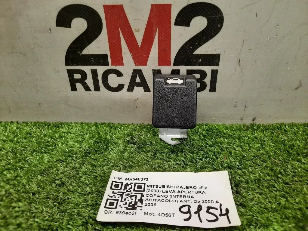 LEVA Apertura Cofano Interna Abitacolo ANT MR640372 Mitsubishi Pajero III 2000