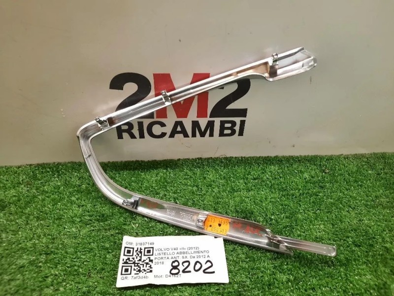 Listello Abbellimento Porta ANT SX 31837149 Volvo V40 II 2012