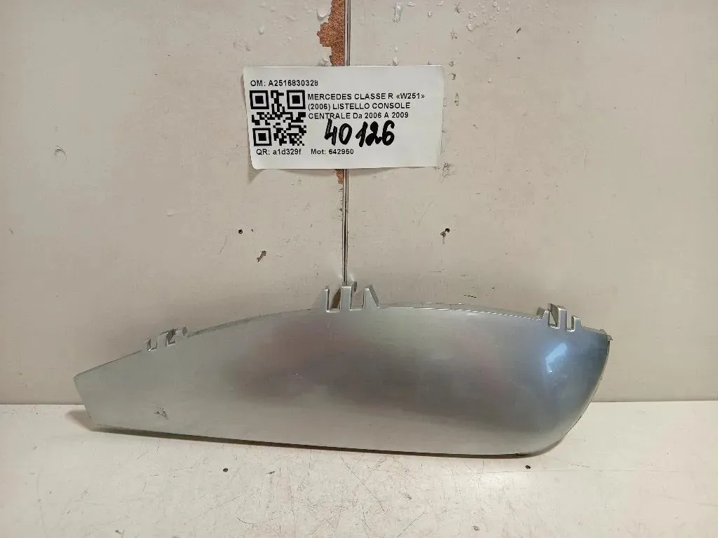 Listello Console Centrale A2516830328 Mercedes Classe R W251 2006