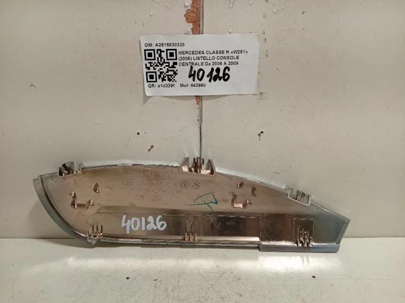 Listello Console Centrale A2516830328 Mercedes Classe R W251 2006