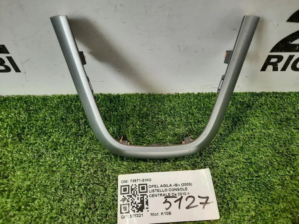 Listello Console Centrale 73872-51K0 Opel Agila B 2008