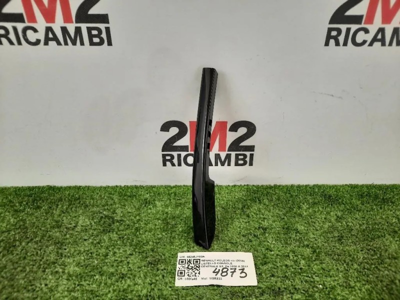 Listello Console Centrale SX 68248JY00A Renault Koleos I 2008