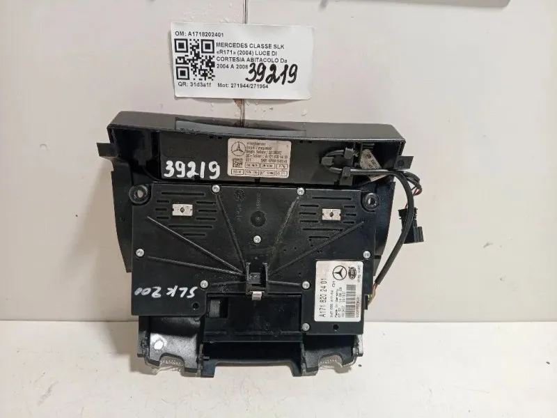 LUCE DI Cortesia Abitacolo A1718202401 Mercedes Classe SLK R171 2004