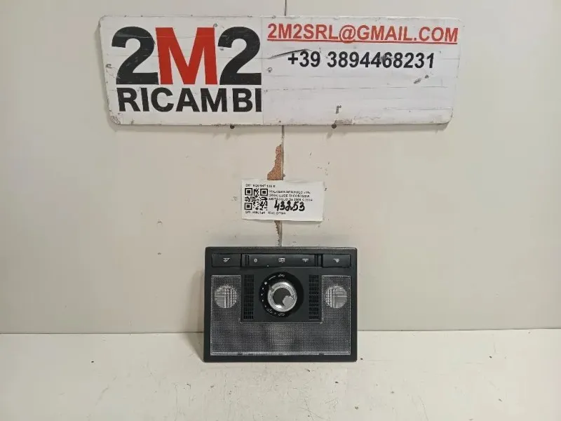 LUCE DI Cortesia Abitacolo 6Q0 947 105 K Volkswagen POLO VI 2009