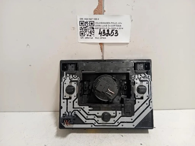 LUCE DI Cortesia Abitacolo 6Q0 947 105 K Volkswagen POLO VI 2009
