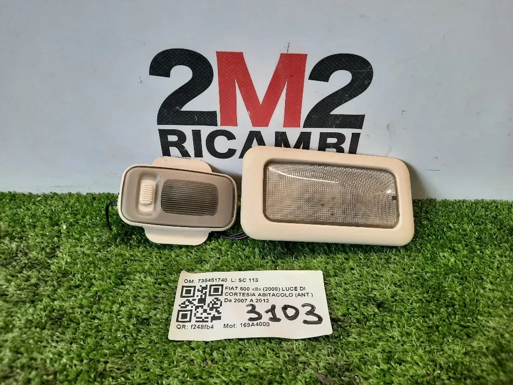 LUCE DI Cortesia Abitacolo ANT 735451740 Fiat 500 II 2008