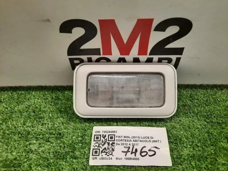 LUCE DI Cortesia Abitacolo ANT 735244962 Fiat 500L 2013