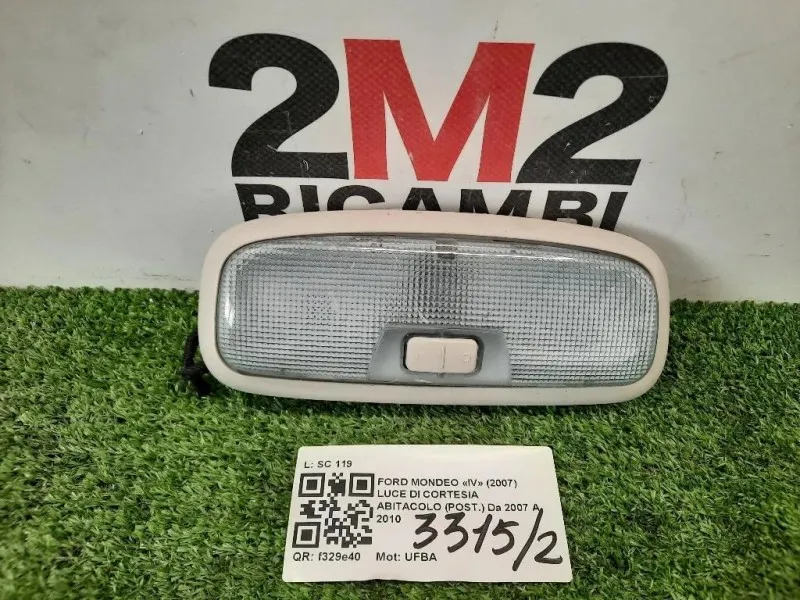 LUCE DI Cortesia Abitacolo POST Ford Mondeo IV 2007