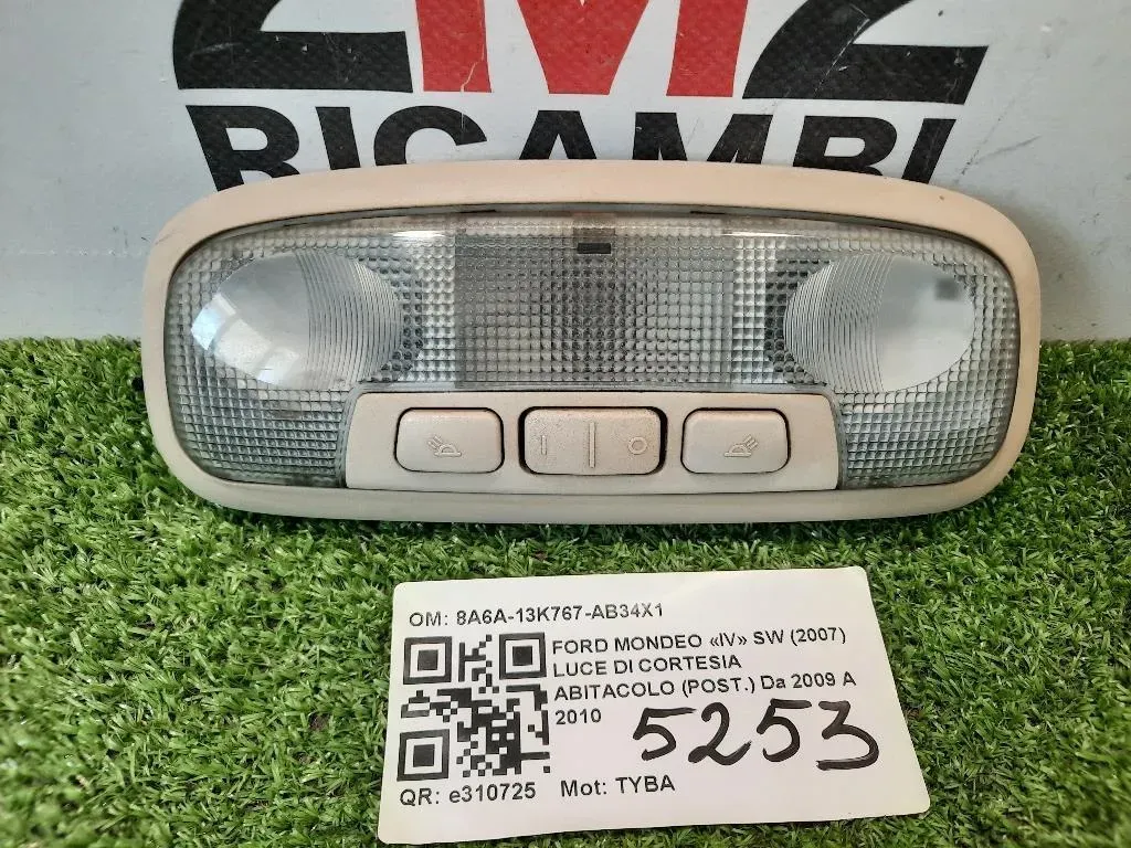 LUCE DI Cortesia Abitacolo POST 8A6A-13K767-AB34X1 Ford Mondeo IV SW 2007
