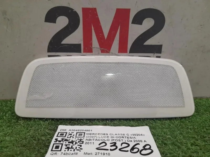 LUCE DI Cortesia Abitacolo POST A2048204801 Mercedes Classe C W204 2007