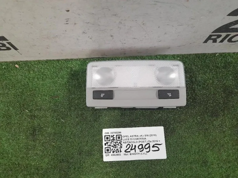 LUCE DI Cortesia Abitacolo POST 22780296 Opel Astra K SW 2016