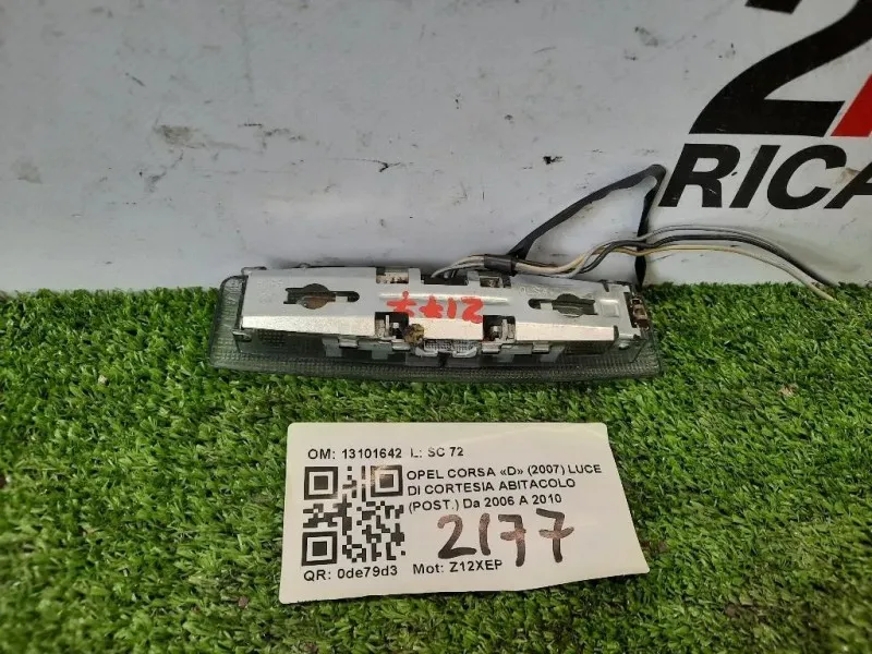 LUCE DI Cortesia Abitacolo POST 13101642 Opel Corsa D 2007