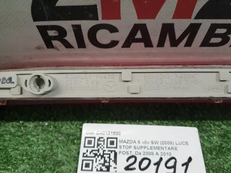 LUCE STOP Supplementare POST D46151580 Mazda 6 II SW 2008