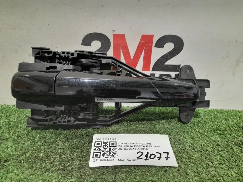 Maniglia Porta EST ANT DX 31276166 Volvo S60 II 2010