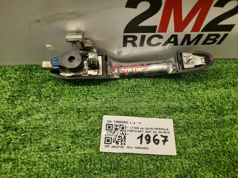 Maniglia Porta EST ANT SX 735694922 Fiat 500 II 2015