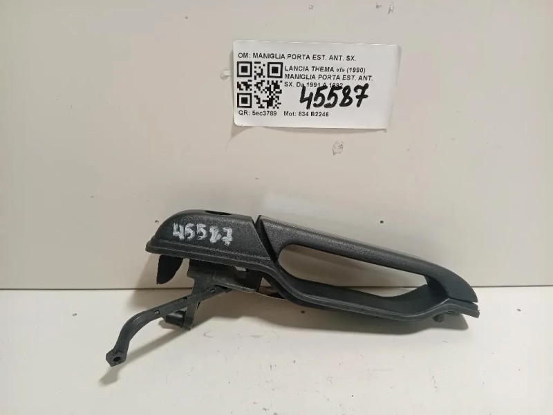 Maniglia Porta EST ANT SX MANIGLIA PORTA EST ANT SX Lancia Thema I 1990