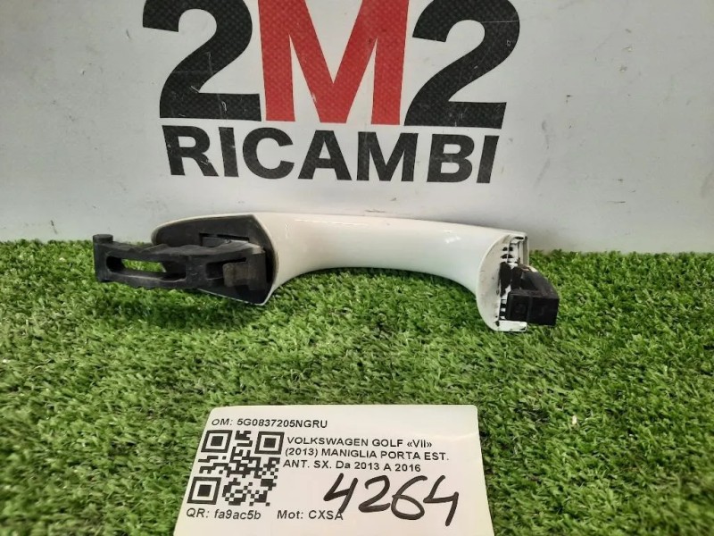 Maniglia Porta EST ANT SX 5G0837205NGRU Volkswagen GOLF VII 2013