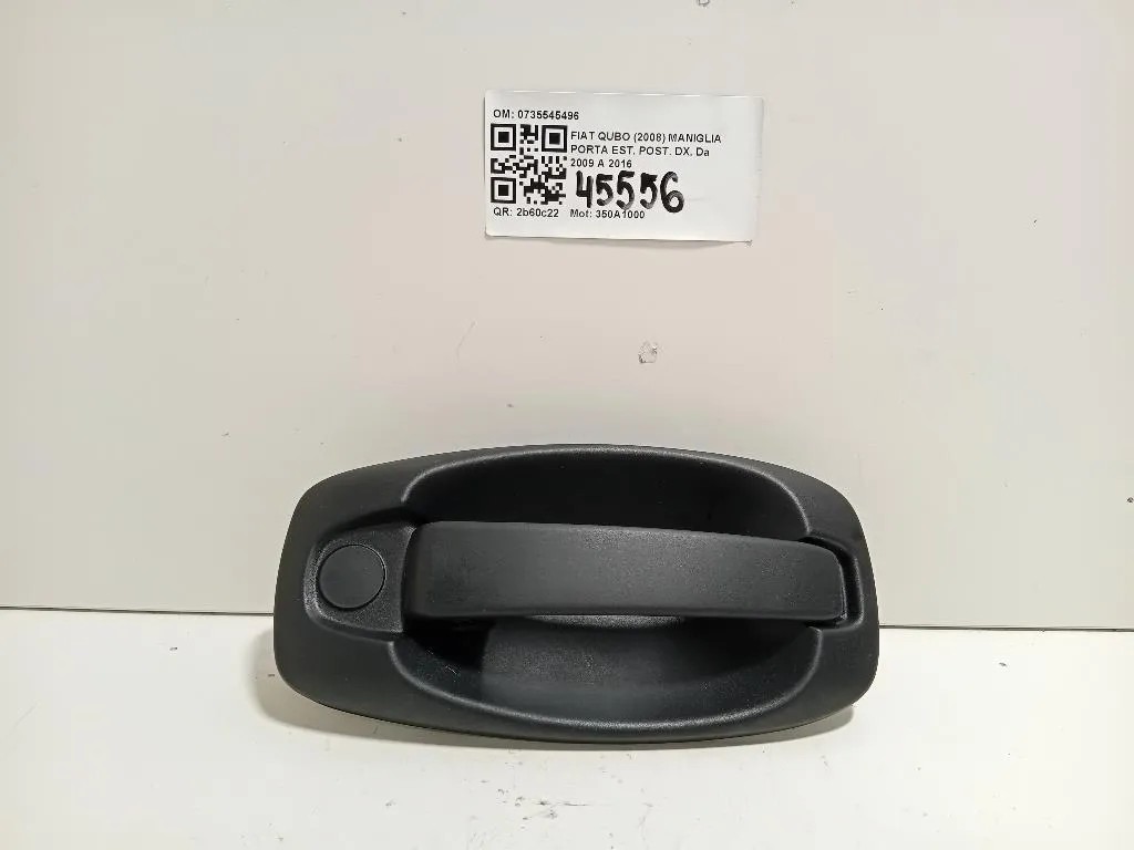 Maniglia Porta EST POST DX 0735545496 Fiat QUBO 2008