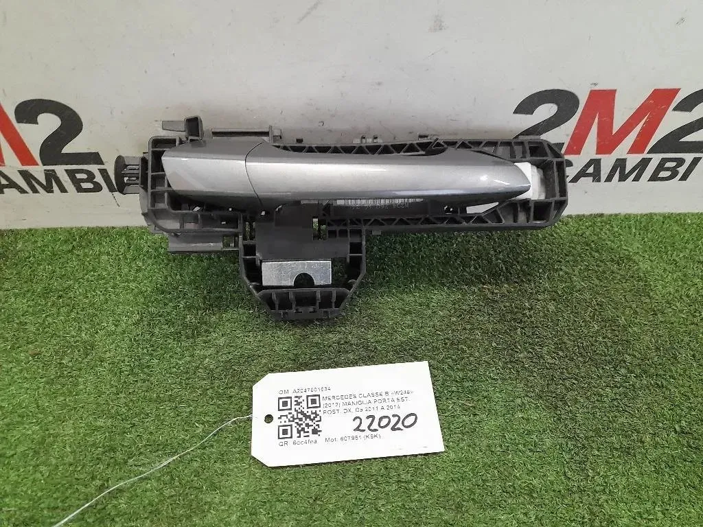 Maniglia Porta EST POST DX A2047601634 Mercedes Classe B W246 2012