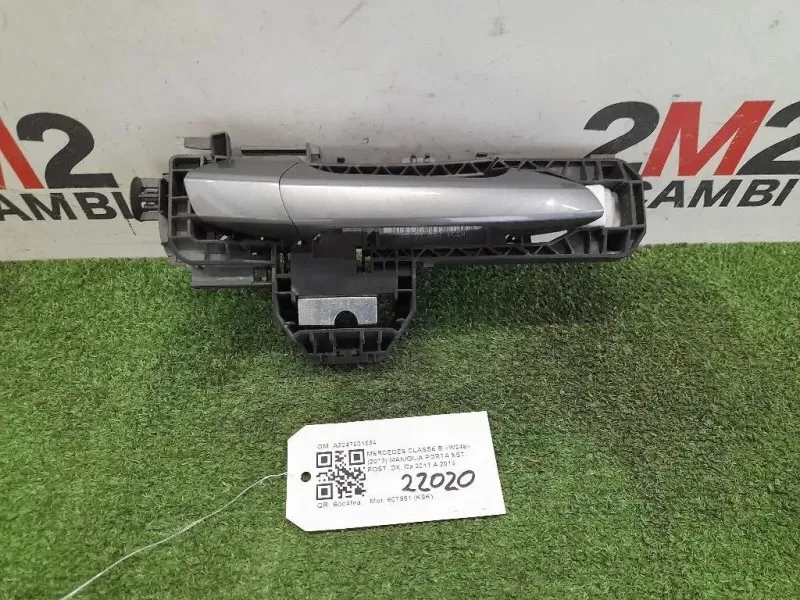 Maniglia Porta EST POST DX A2047601634 Mercedes Classe B W246 2012