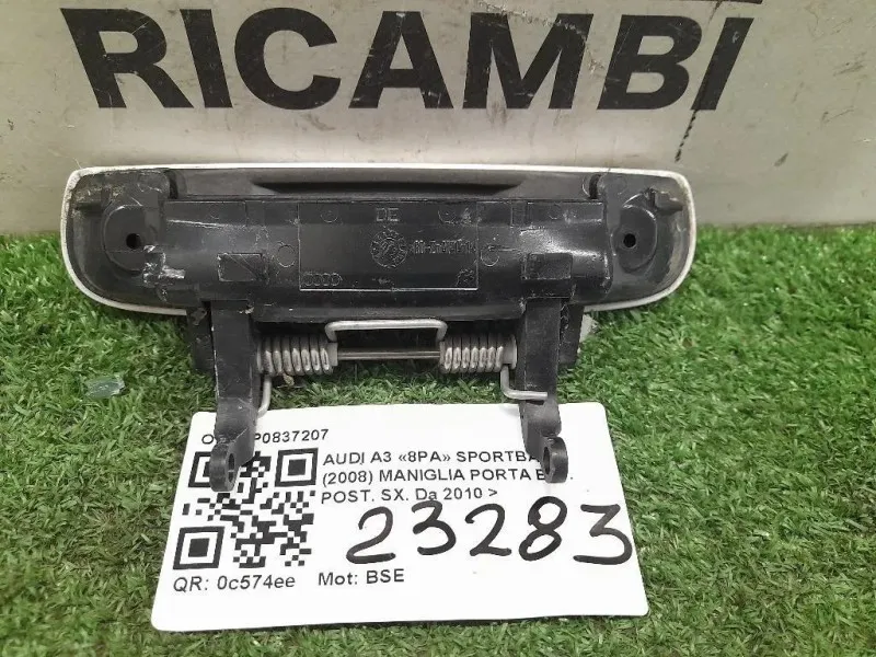Maniglia Porta EST POST SX 8P0837207 Audi A3 8PA Sportback 2008