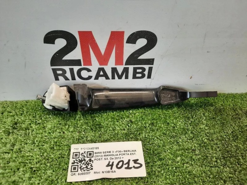 Maniglia Porta EST POST SX 51210445185 Bmw Serie 3 F30 Berlina 2012