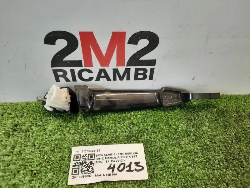 Maniglia Porta EST POST SX 51210445185 Bmw Serie 3 F30 Berlina 2012