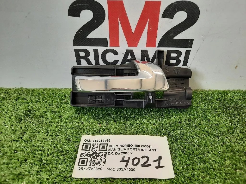 Maniglia Porta INT ANT DX 156054465 Alfa Romeo 159 2006