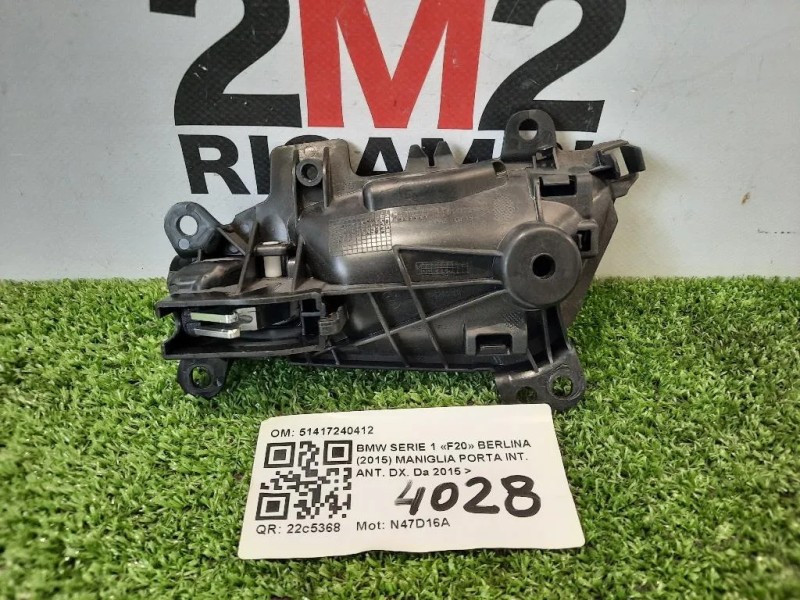Maniglia Porta INT ANT DX 51417240412 Bmw Serie 1 F20 Berlina 2015