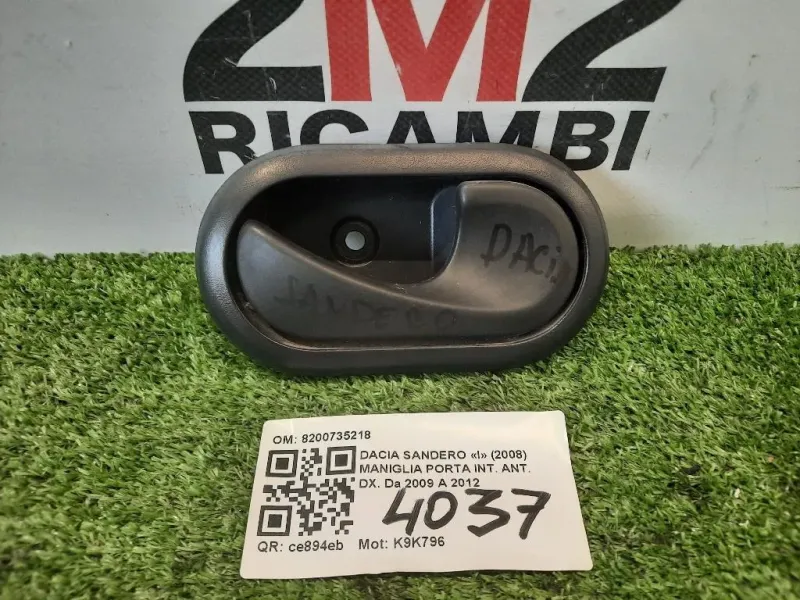 Maniglia Porta INT ANT DX 8200735218 Dacia Sandero I 2008