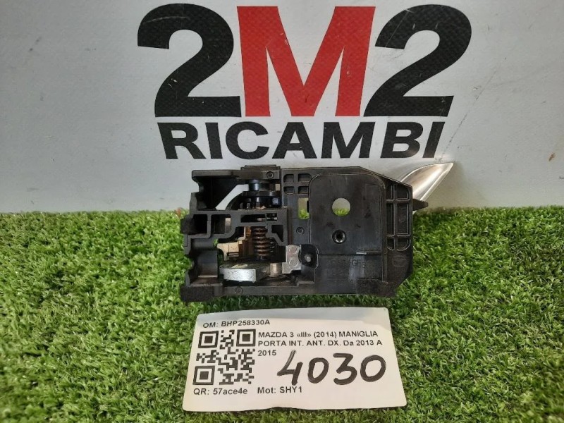 Maniglia Porta INT ANT DX BHP258330A Mazda 3 III 2014