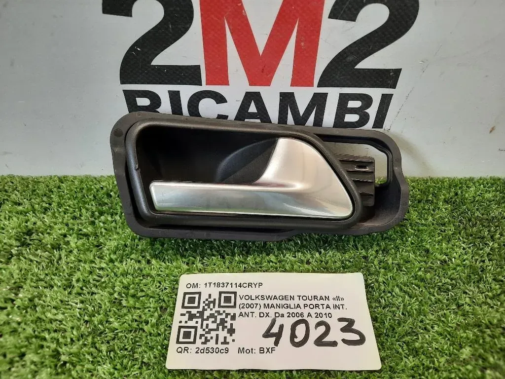 Maniglia Porta INT ANT DX 1T1837114CRYP Volkswagen Touran II 2007