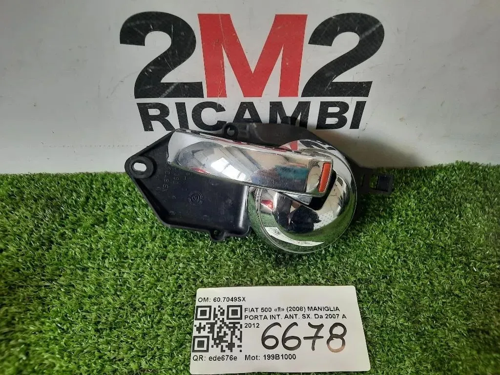 Maniglia Porta INT ANT SX 607049SX Fiat 500 II 2008