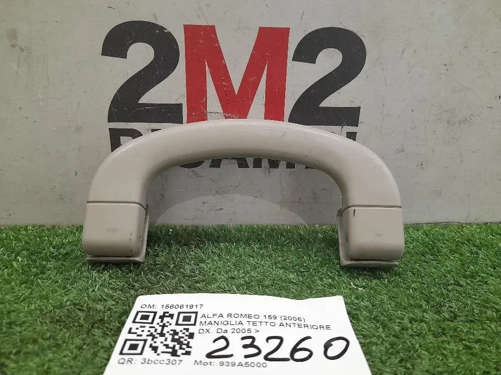 Maniglia Tetto Anteriore DX 156061917 Alfa Romeo 159 2006