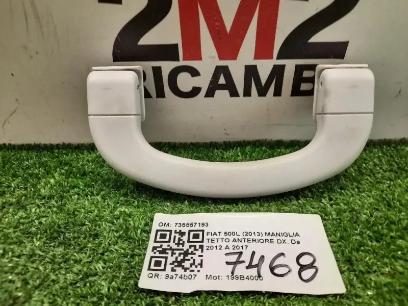 Maniglia Tetto Anteriore DX 735557193 Fiat 500L 2013
