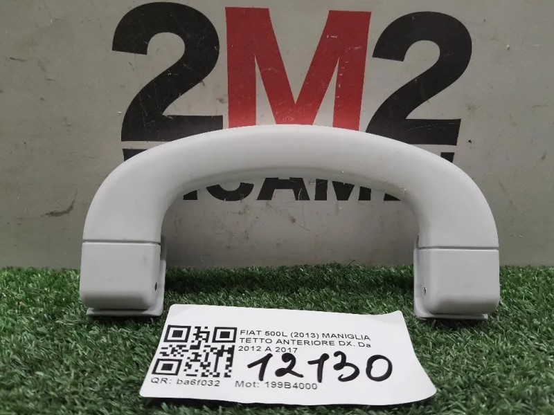 Maniglia Tetto Anteriore DX ANTERIORE DESTRA Fiat 500L 2013