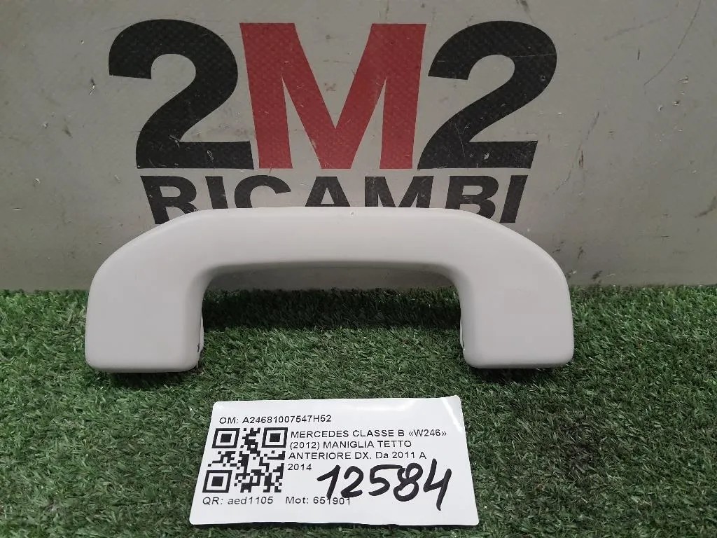 Maniglia Tetto Anteriore DX A24681007547H52 Mercedes Classe B W246 2012