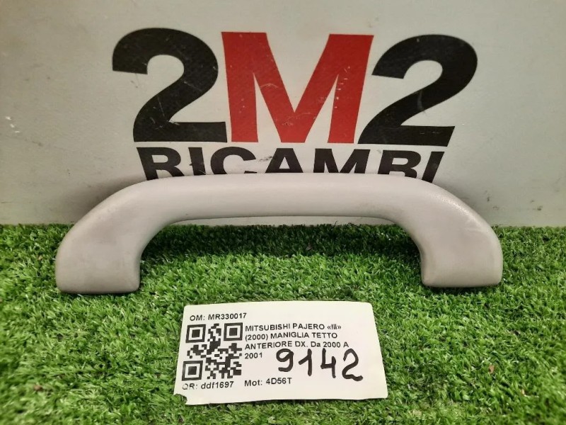 Maniglia Tetto Anteriore DX MR330017 ANT DX Mitsubishi Pajero III 2000
