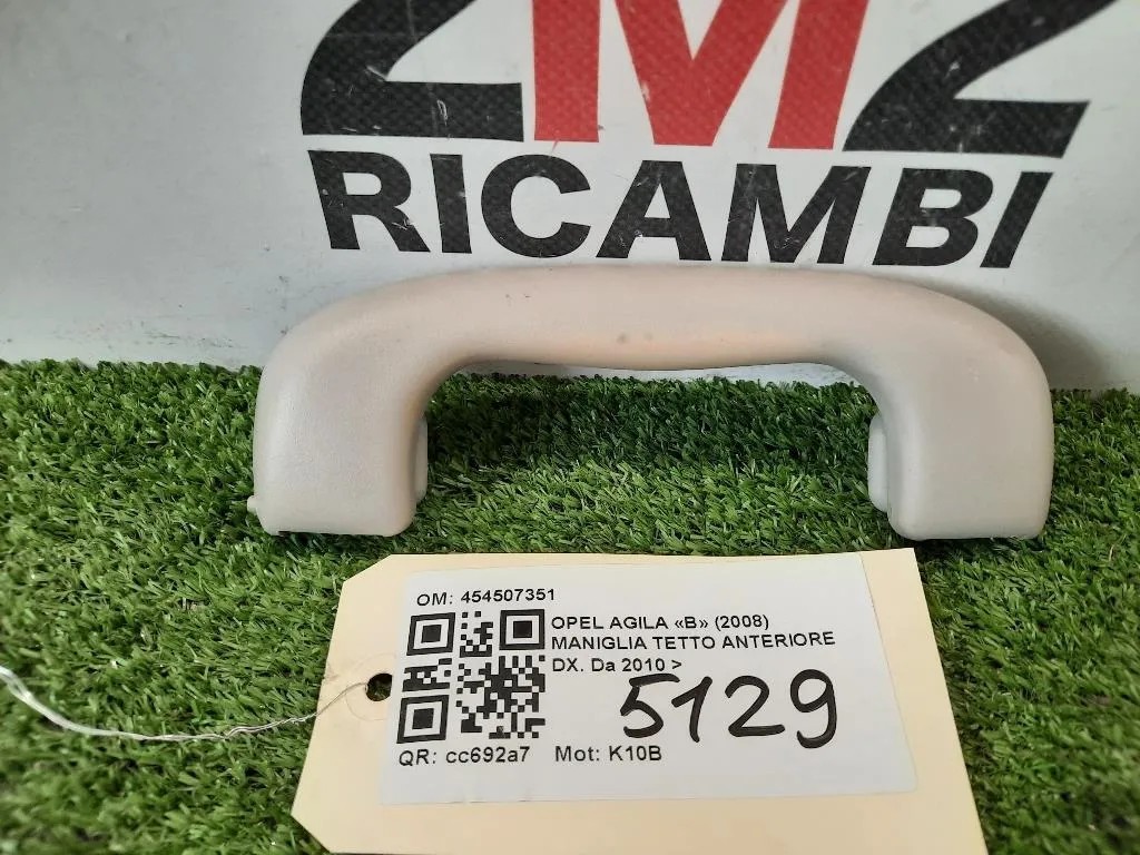 Maniglia Tetto Anteriore DX 454507351 Opel Agila B 2008