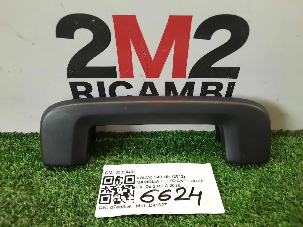 Maniglia Tetto Anteriore DX 39834464 Volvo V40 II 2012
